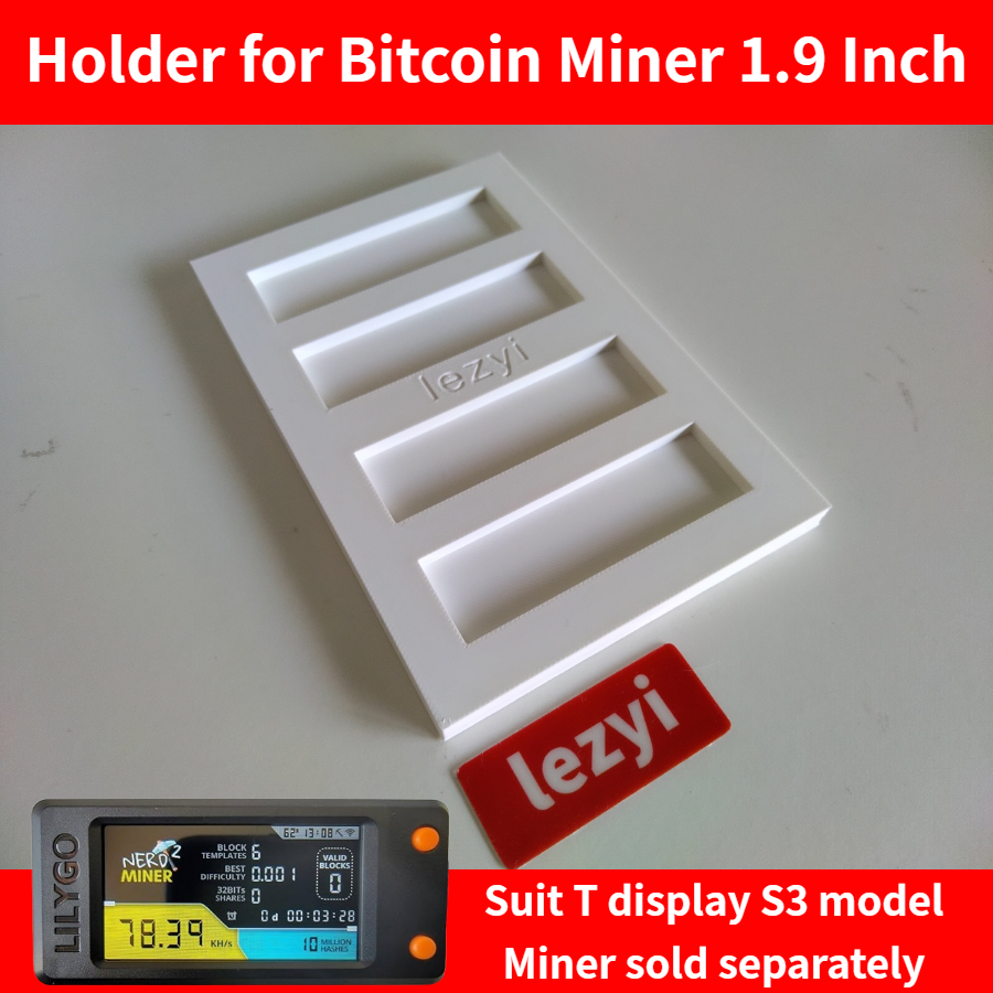 Lezyi Bitcoin Miner Holder/Stand/Base/Rack Suit T Display S3 Model 1.9 inch Miner nerdminer nmminer